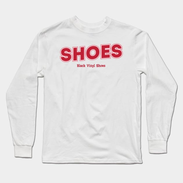 Shoes Black Vinyl Shoes Long Sleeve T-Shirt by PowelCastStudio